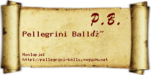 Pellegrini Balló névjegykártya